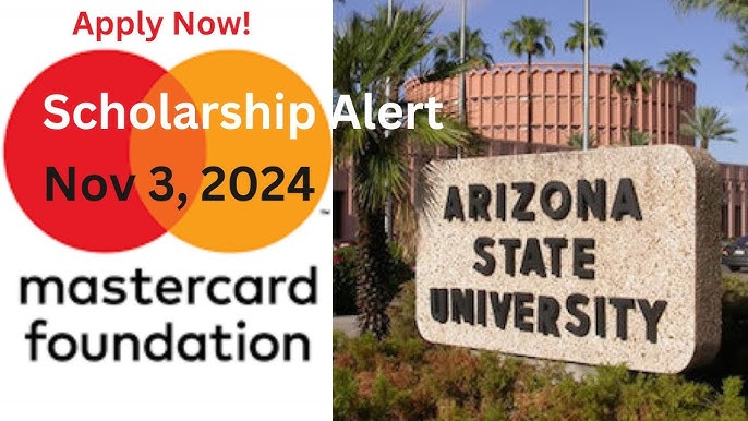 MasterCard Scholarship for 2025 at Arizona State University, USA